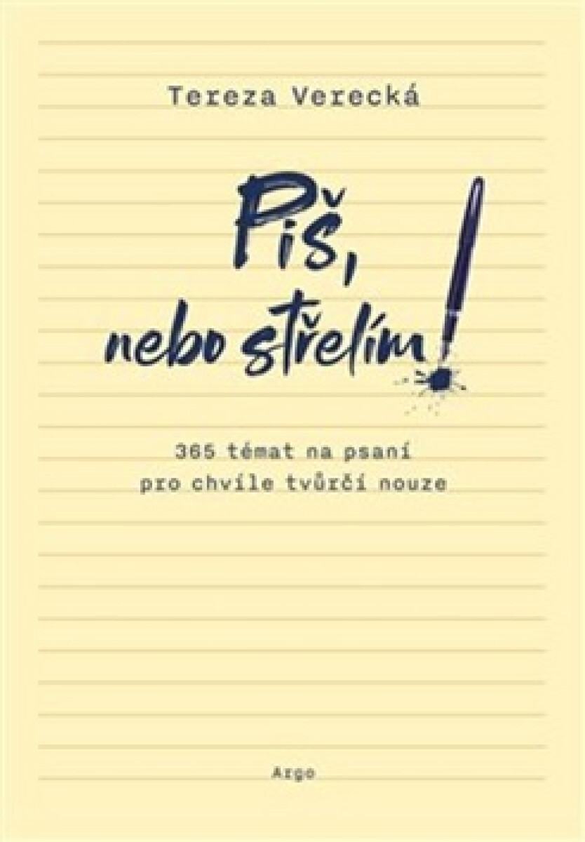 Kniha Piš, nebo střelím
