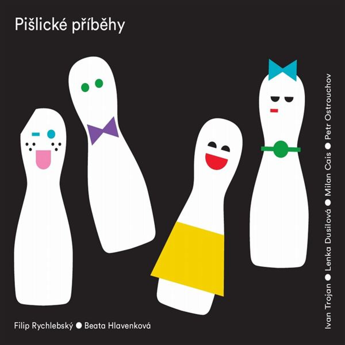 Pišlické příběhy - Filip Rychlebský