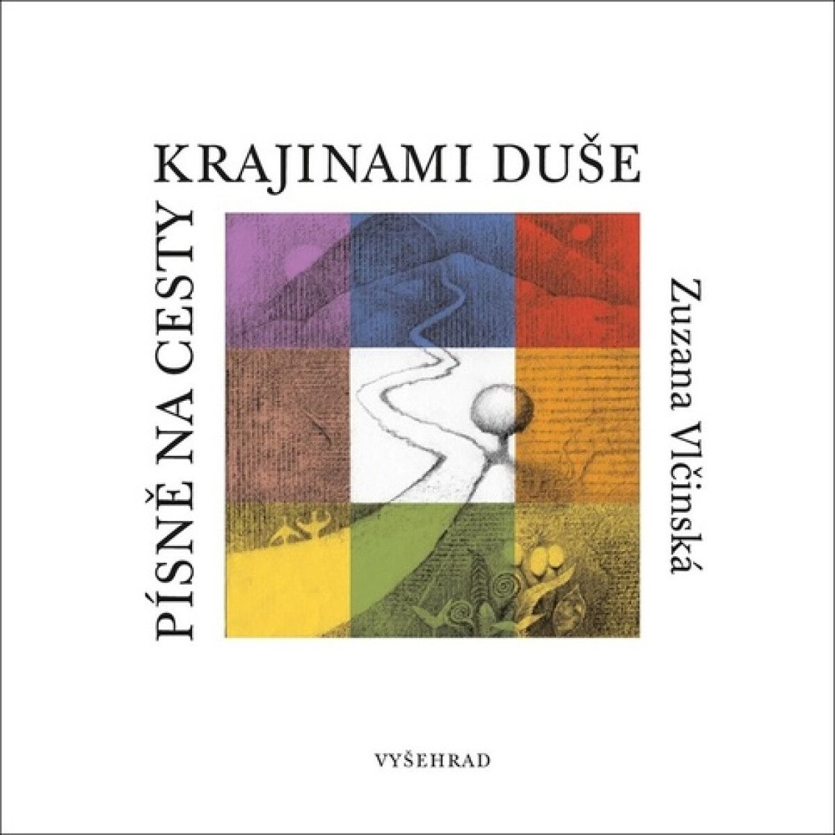 Kniha Písně na cesty krajinami duše