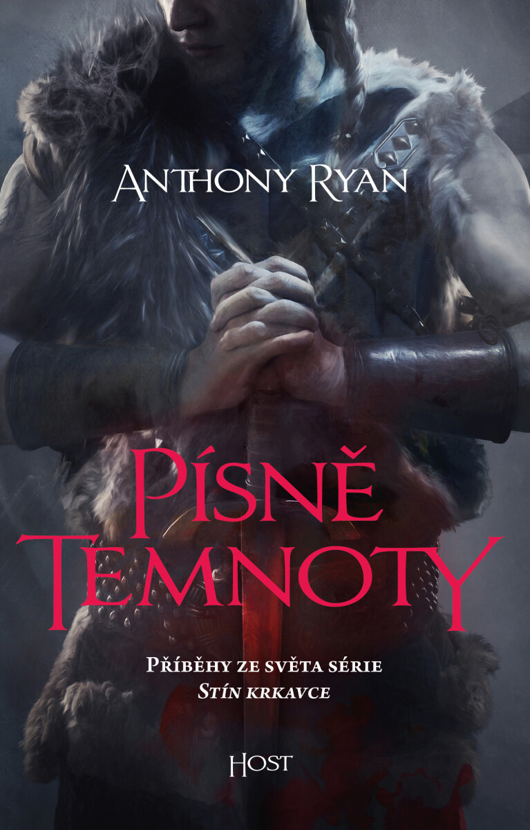Levně Písně temnoty - Anthony Ryan