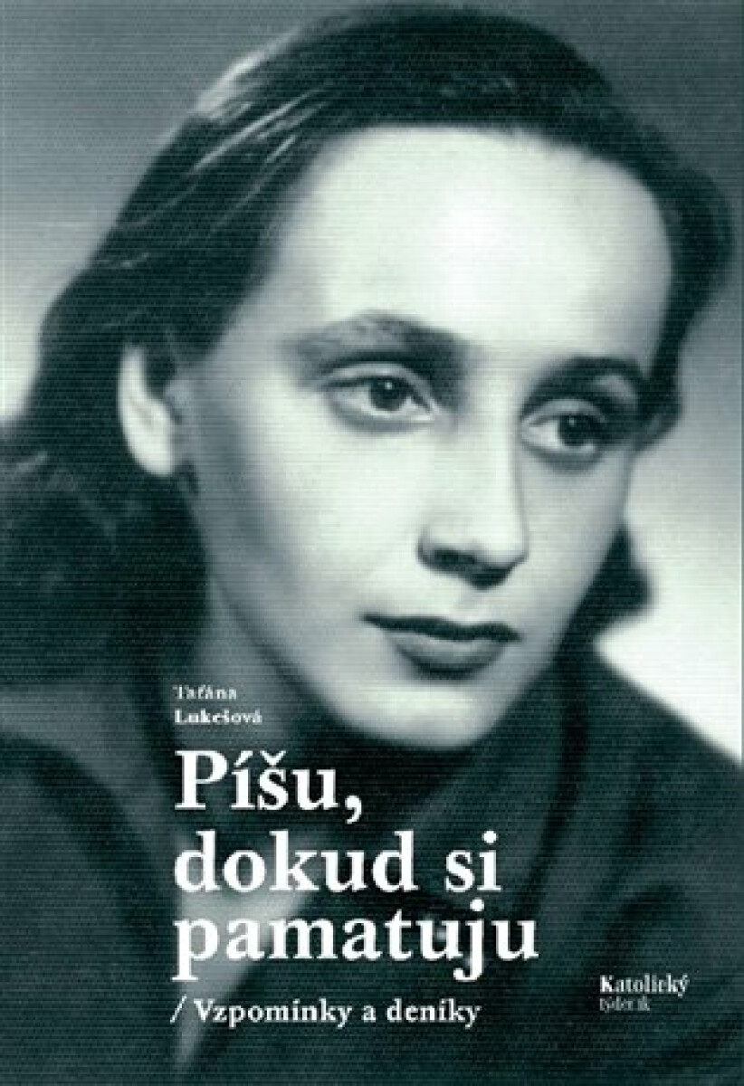 Kniha Píšu, dokud si pamatuju