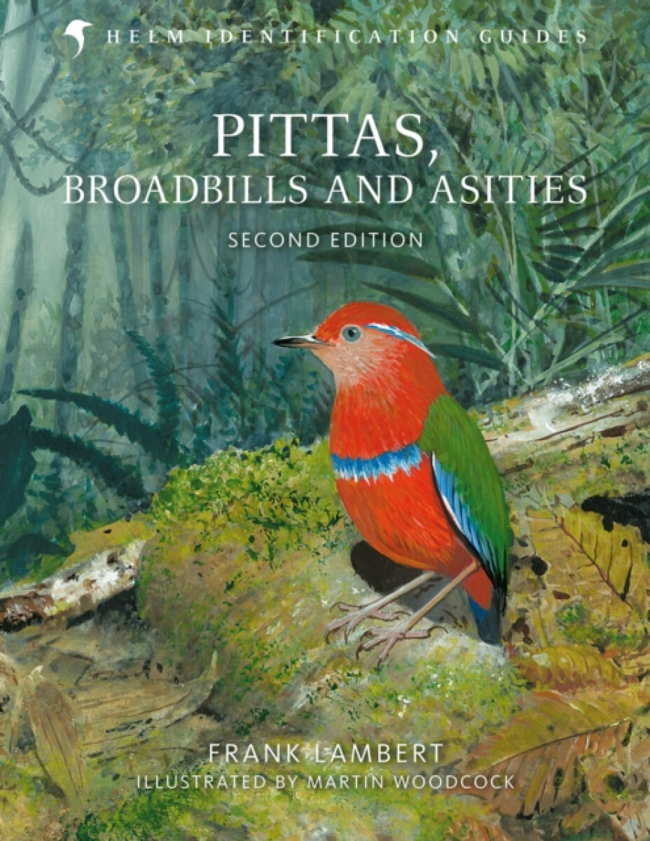 Kniha Pittas, Broadbills and Asities