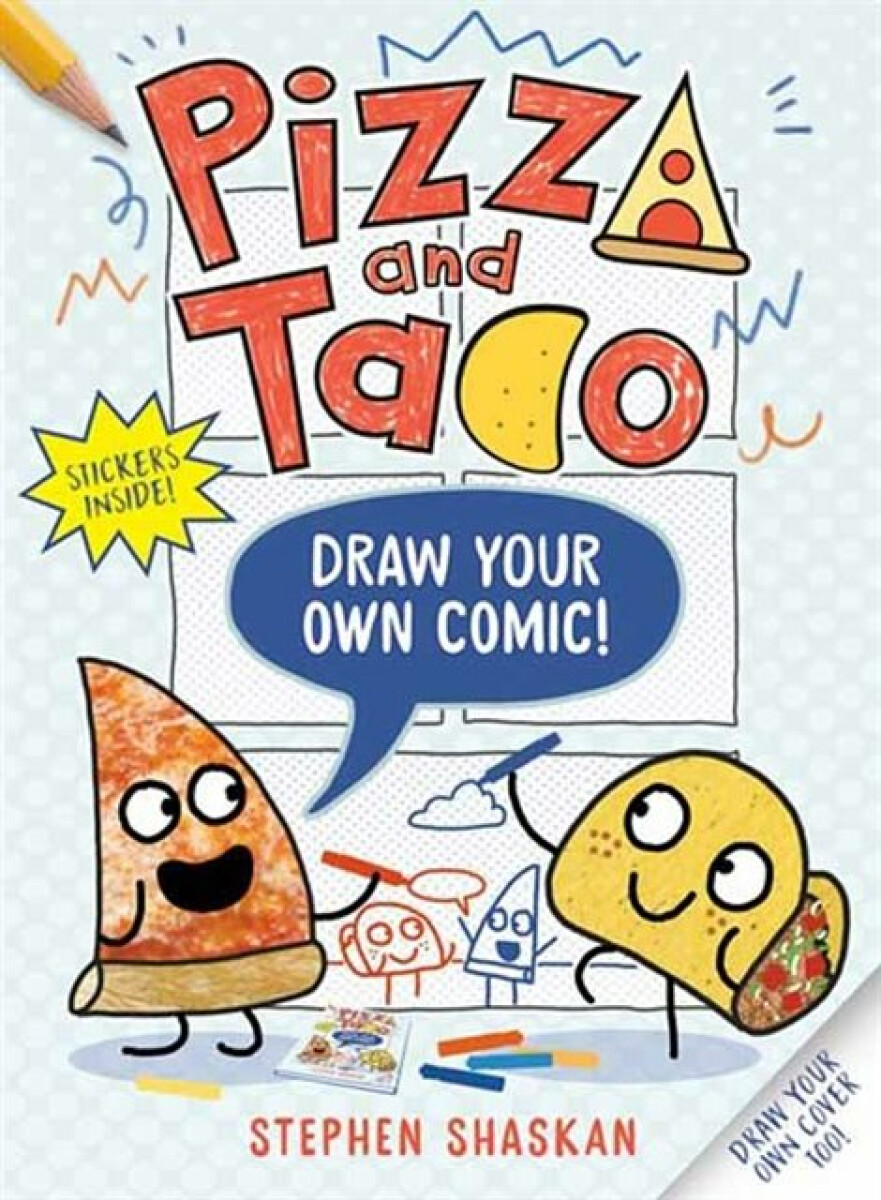 Kniha Pizza and Taco: Draw Your Own Comic!