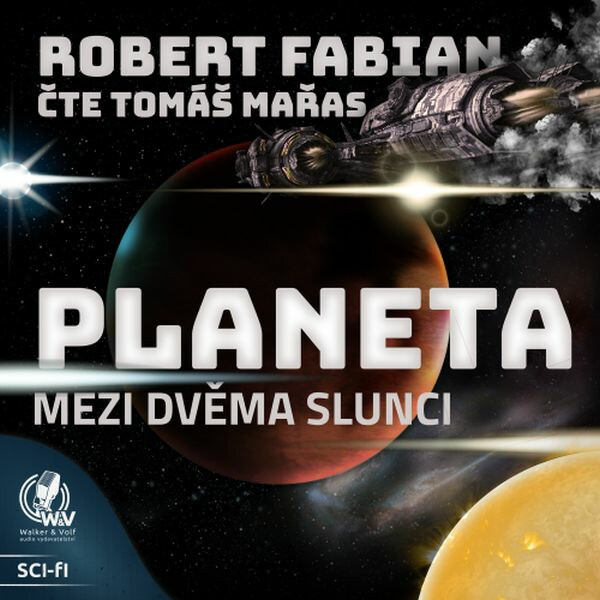Levně Planeta mezi dvěma slunci - Robert Fabian - audiokniha