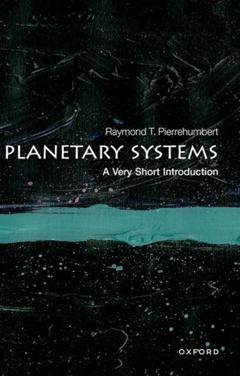 Levně Planetary Systems - Raymond T. Pierrehumbert