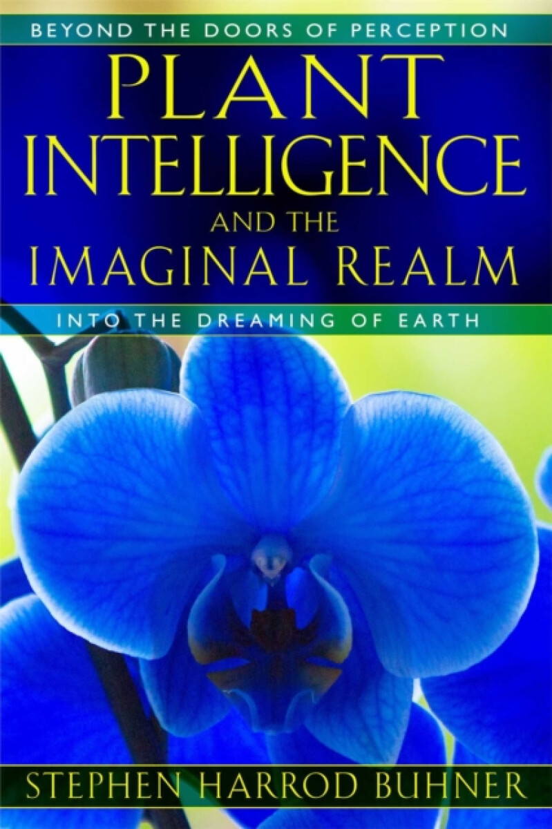Kniha Plant Intelligence and the Imaginal Realm