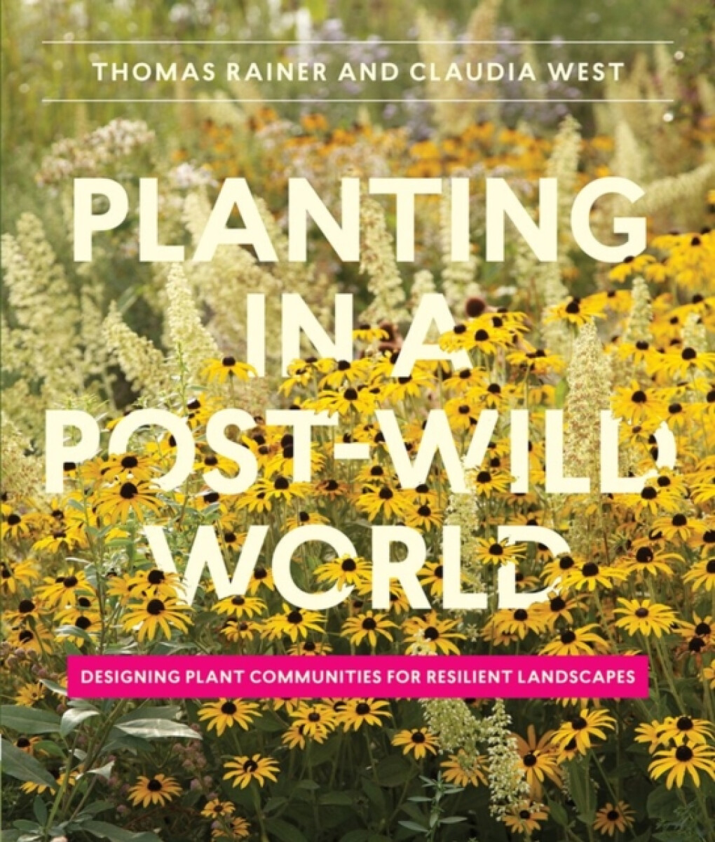 Kniha Planting in a Post-Wild World