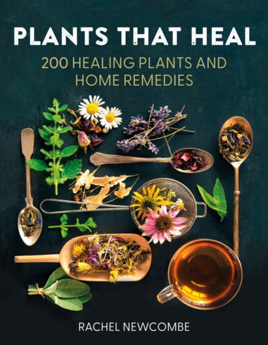 Plants That Heal - Rachel Newcombe - Obrázek 2
