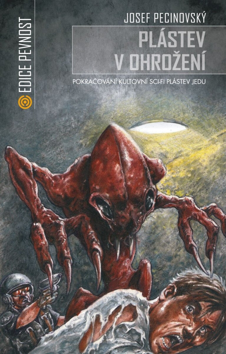 Kniha Plástev v ohrožení (Volné pokračování sci-fi Plástev jedu a Děti plástve)