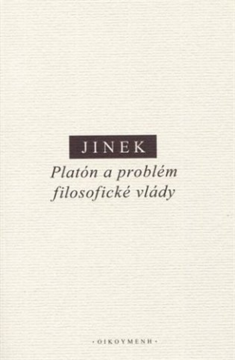 Kniha Platón a problém filosofické vlády