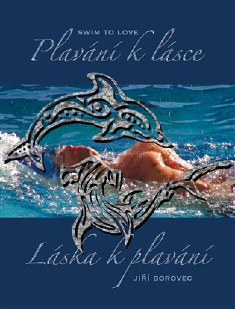 Kniha Plavání k lásce, láska k plavání + DVD