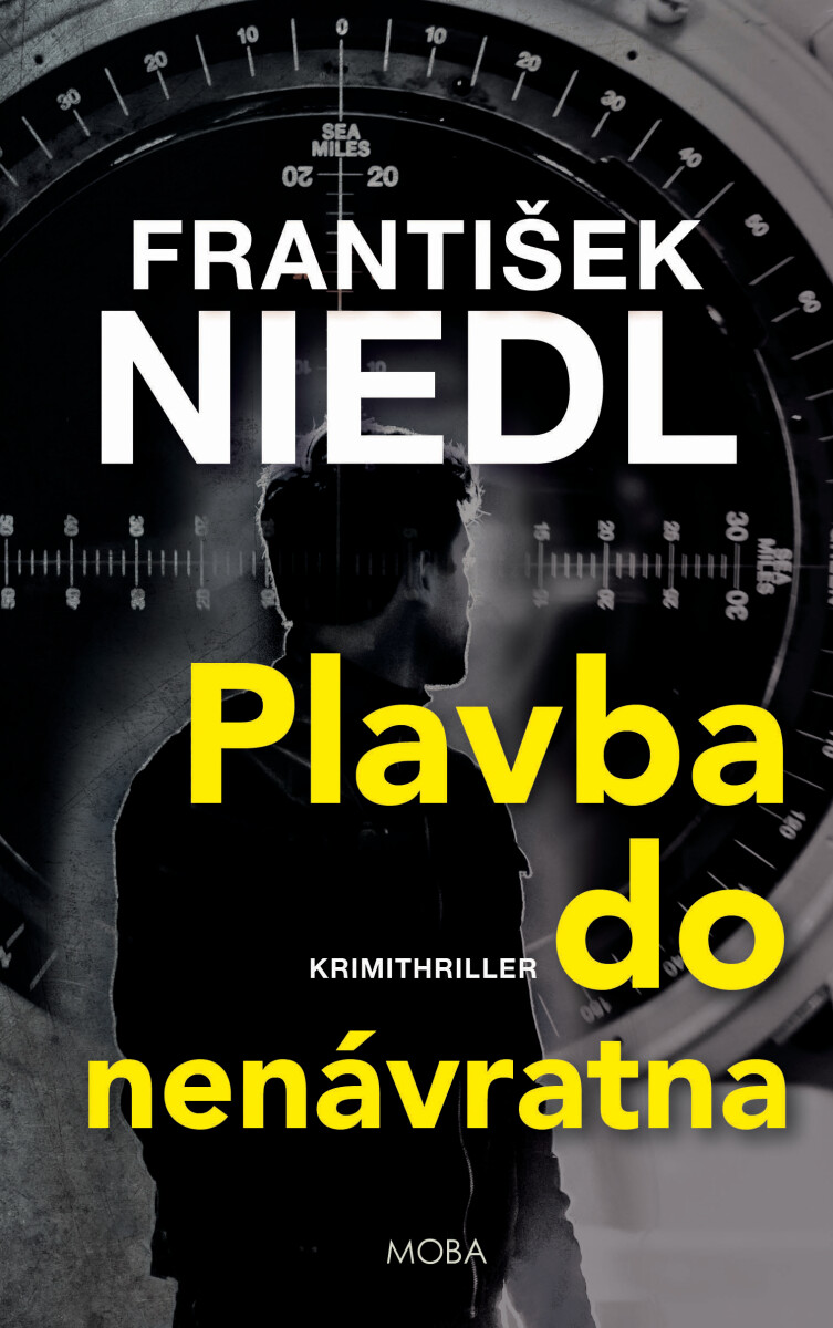Plavba do nenávratna - František Niedl