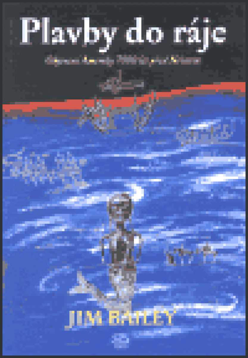 Kniha Plavby do ráje