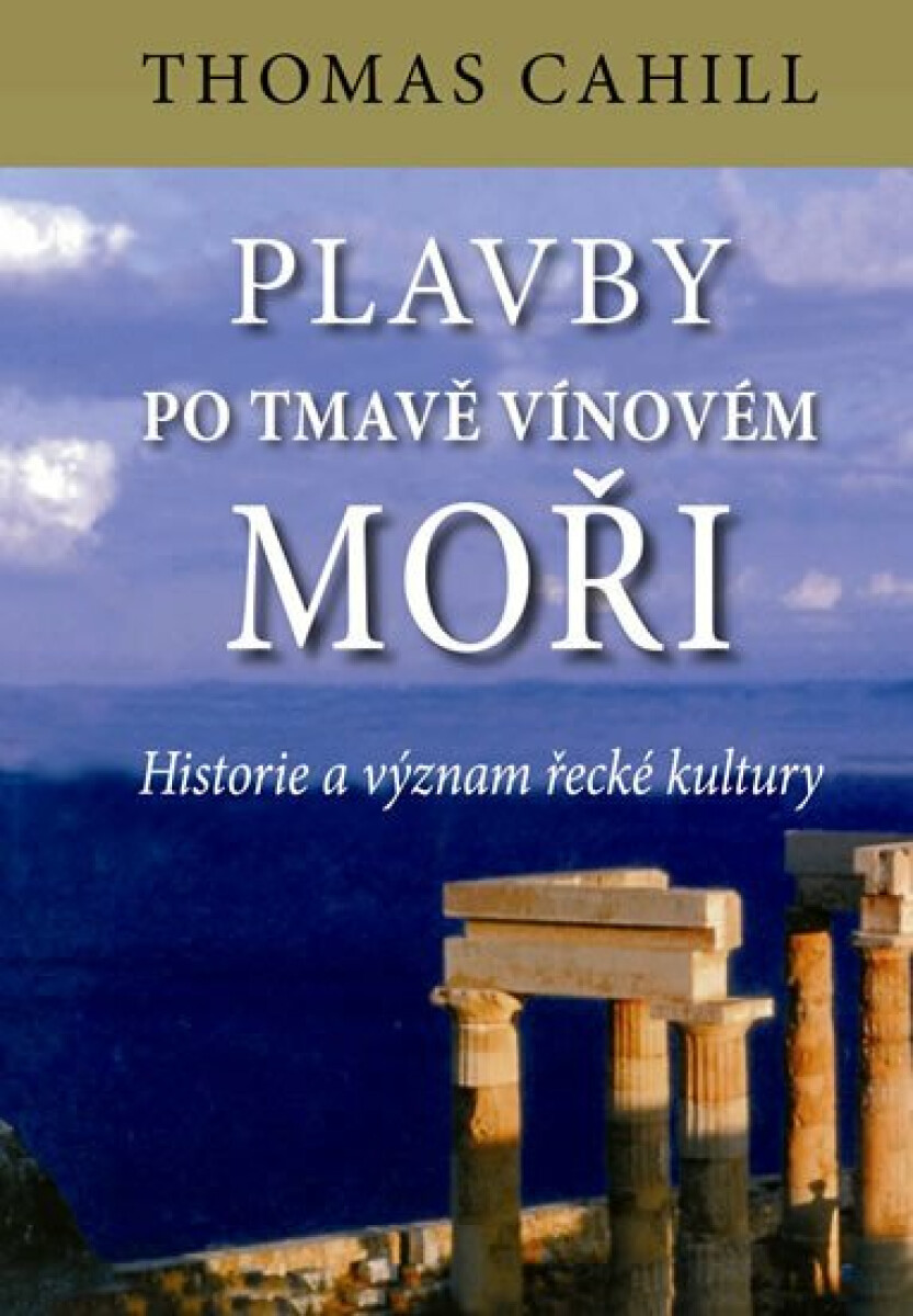 Kniha Plavby po tmavě vínovém moři