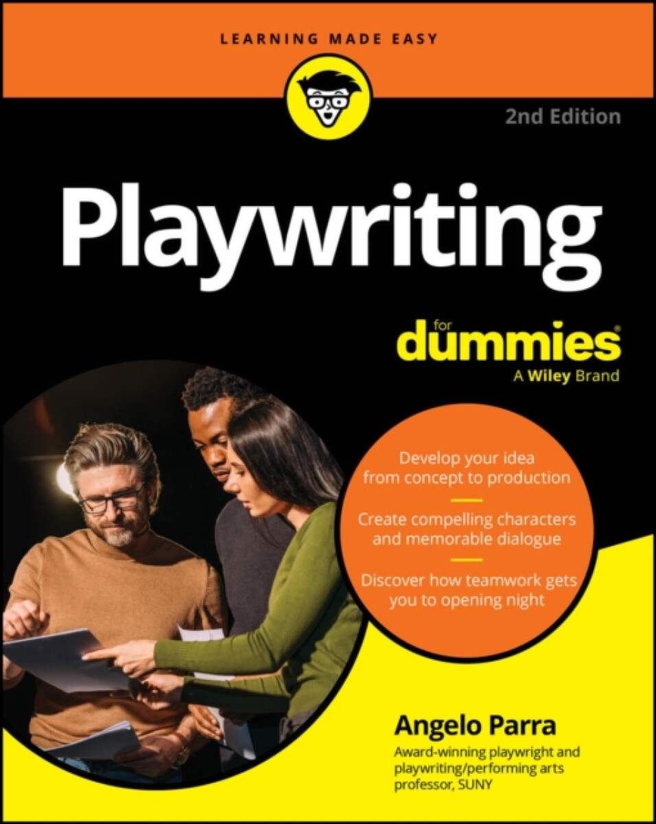 Playwriting For Dummies - Angelo Parra