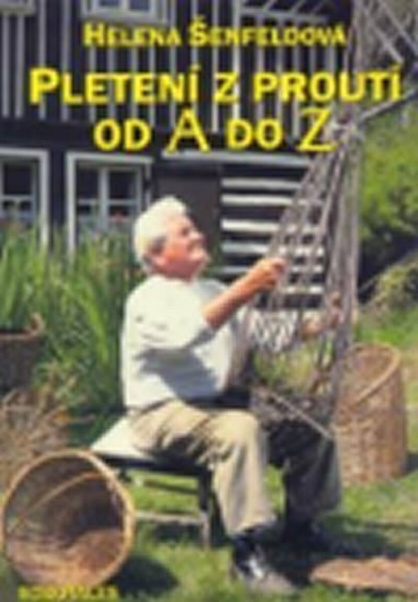 Kniha Pletení z proutí od A do Z
