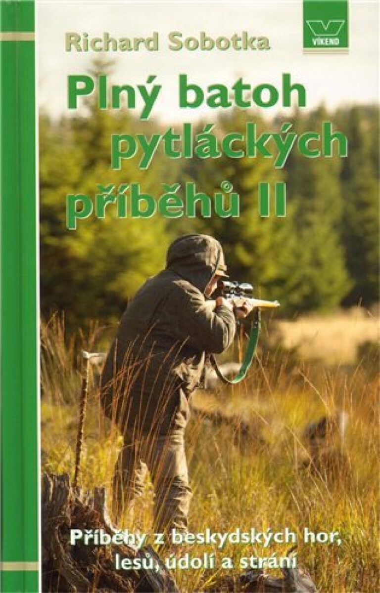 Kniha Plný batoh pytláckých příběhů II