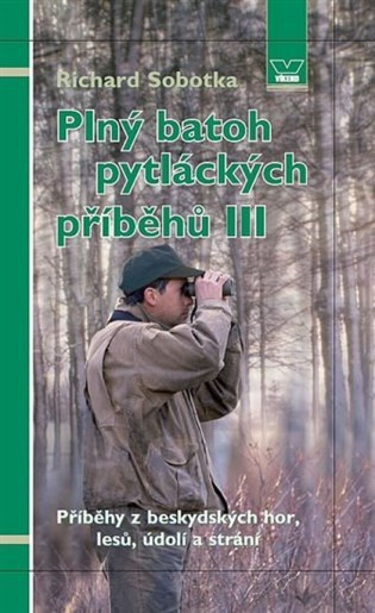 Kniha Plný batoh pytláckých příběhů III.