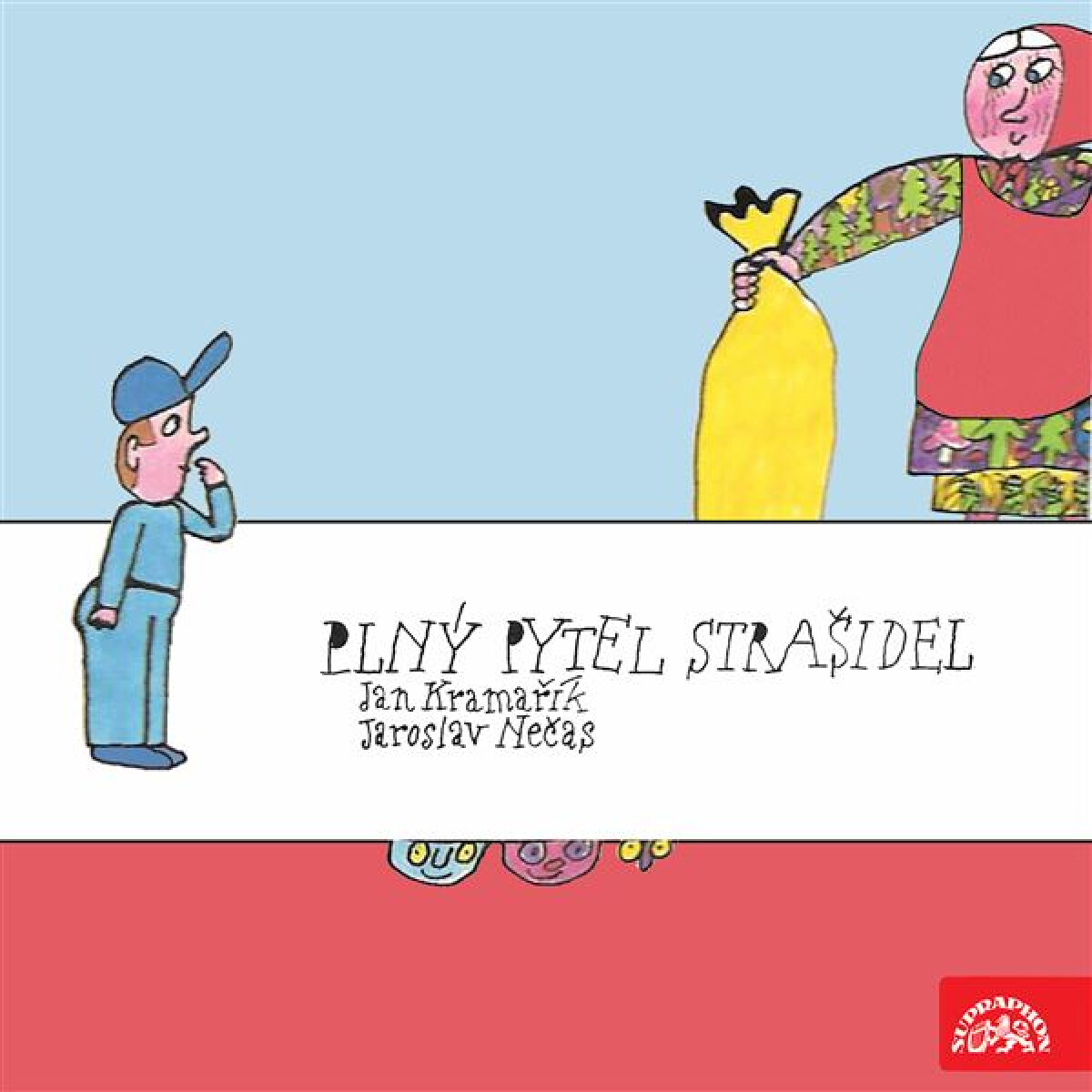 Plný pytel strašidel - Jaroslav Nečas, Jan Kramařík