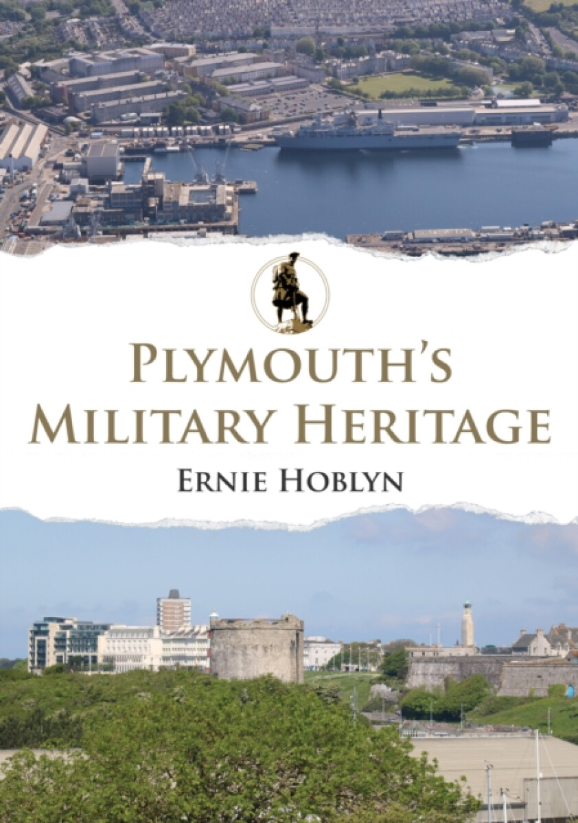 Kniha Plymouth's Military Heritage