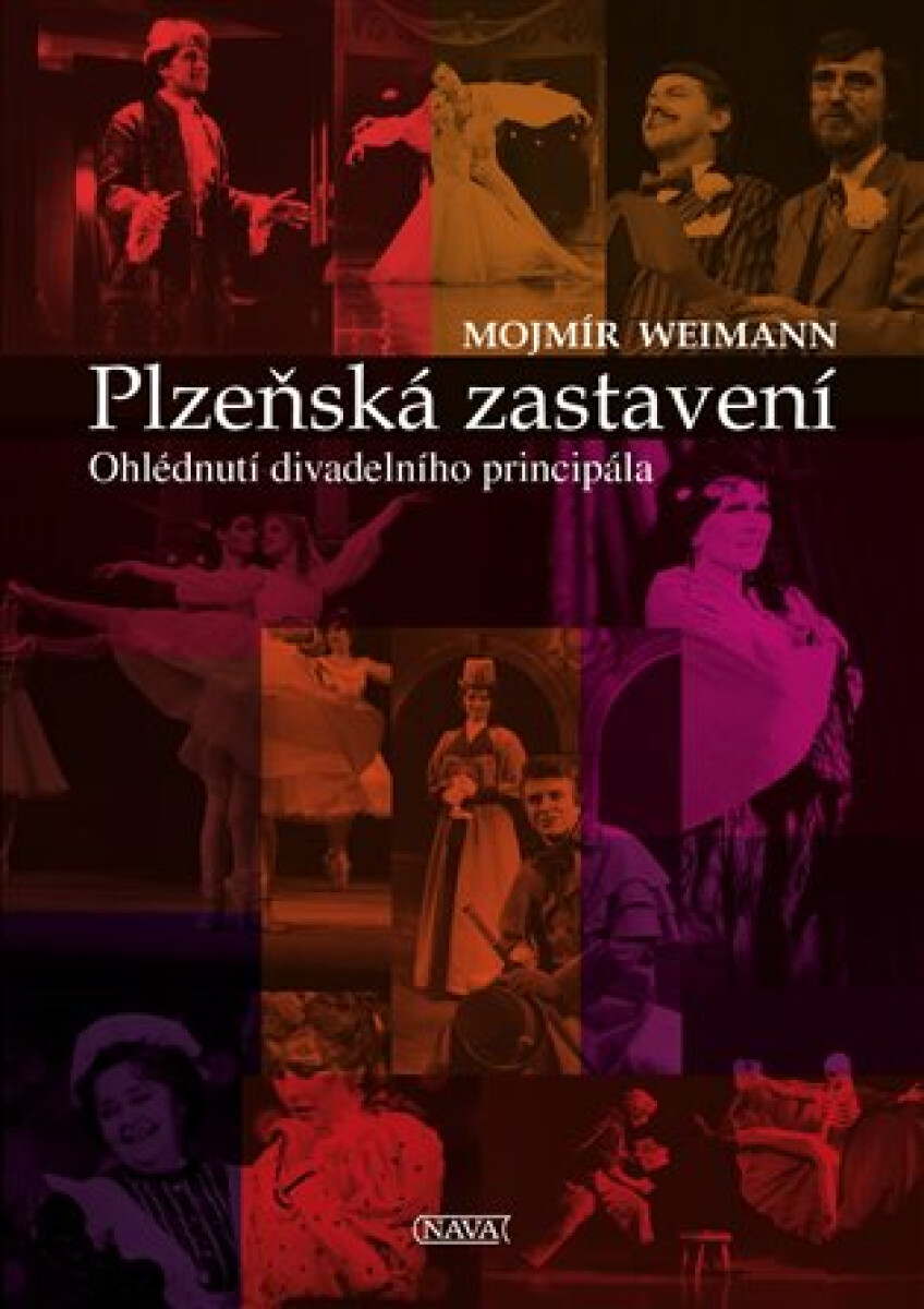 Kniha Plzeňská zastavení - Ohlédnutí divadelního principála