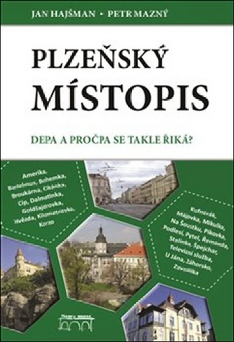 Kniha Plzeňský místopis