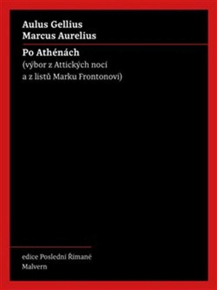 Kniha Po Athénách - Výbor z Attických nocí a z listů Marku Frontonovi
