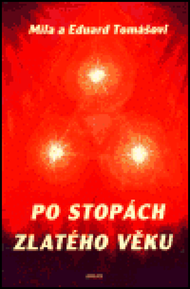 Kniha Po stopách zlatého věku