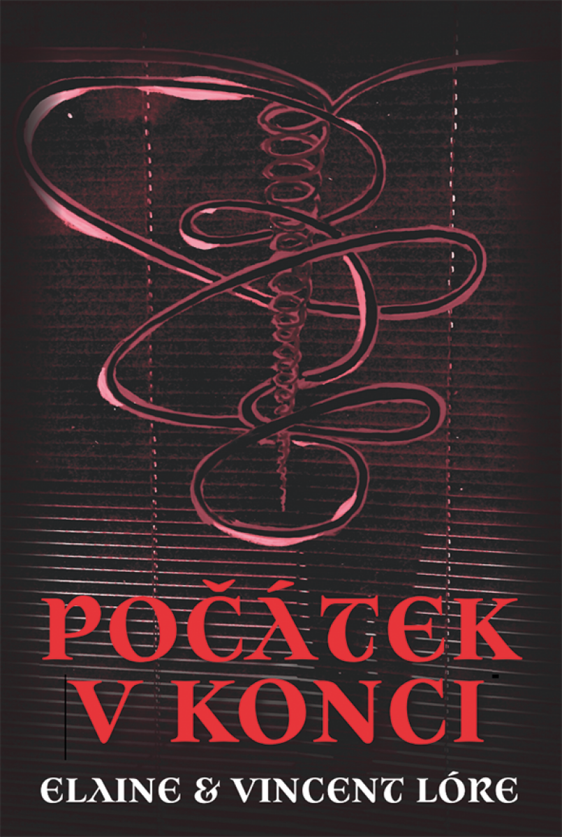 Počátek v konci - Elaine a Vincent Lóre