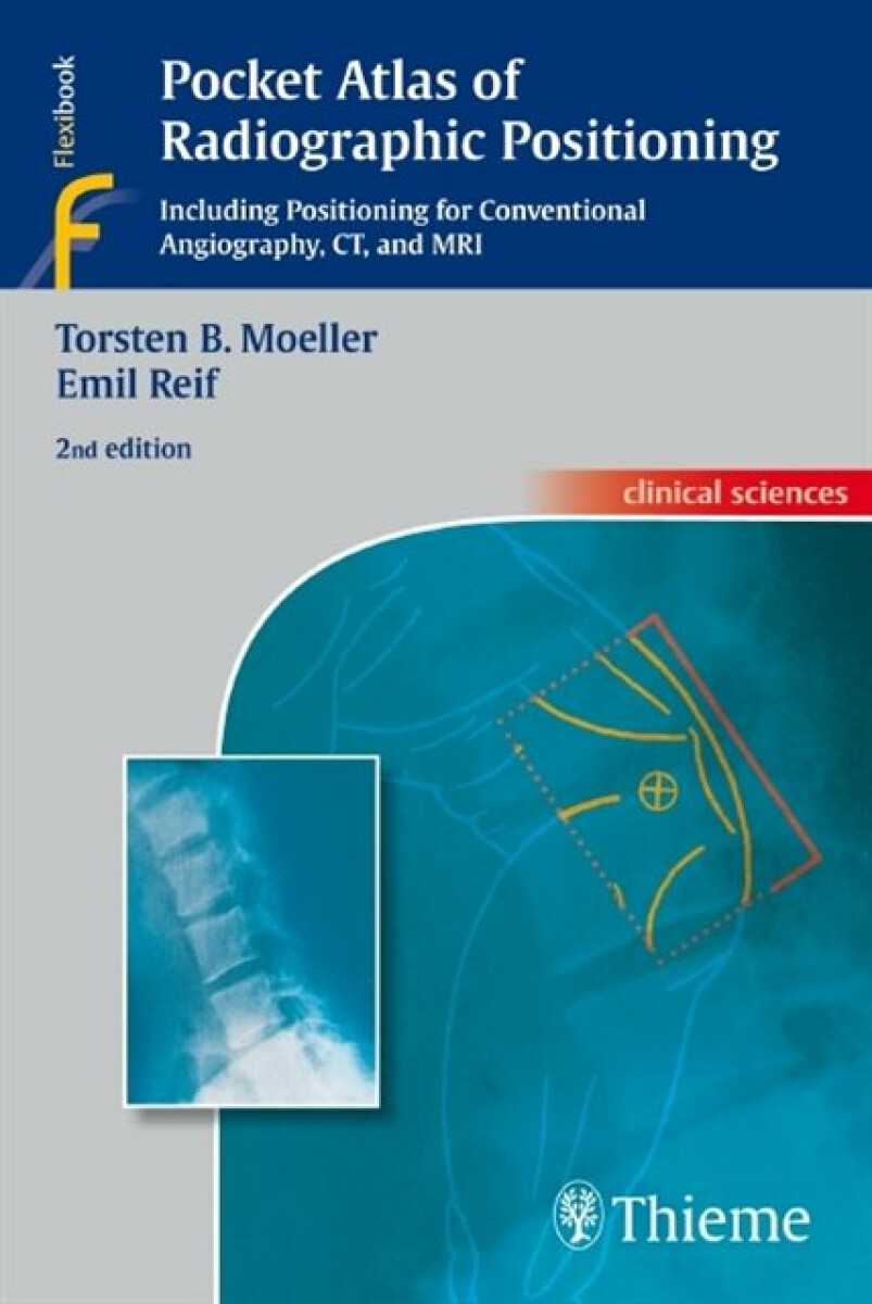 Kniha Pocket Atlas of Radiographic Positioning