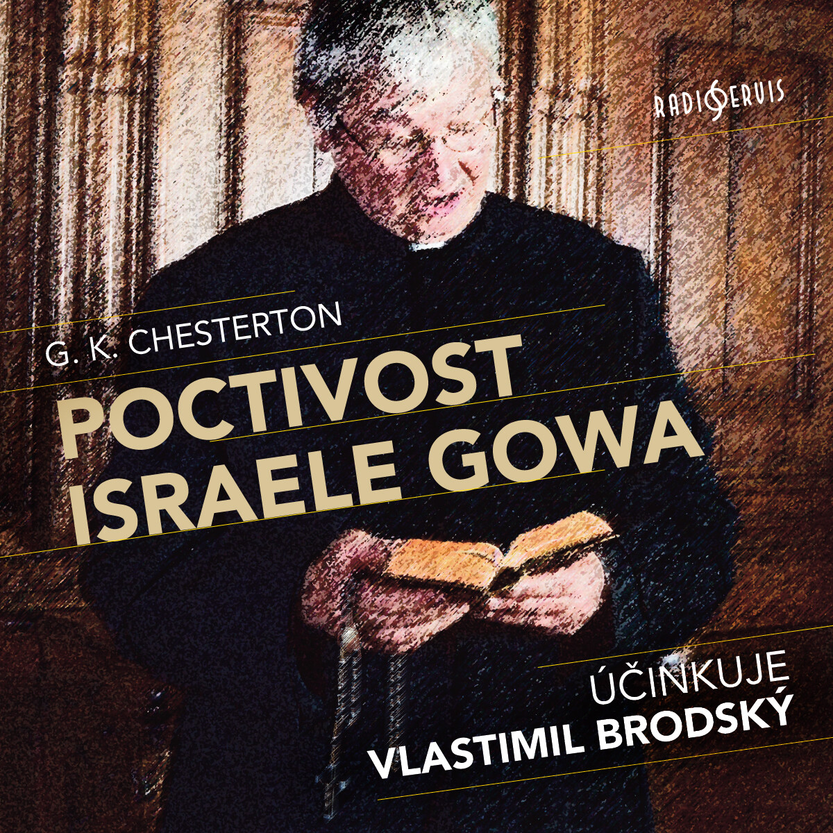 Levně Poctivost Israele Gowa - Gilbert Keith Chesterton - audiokniha