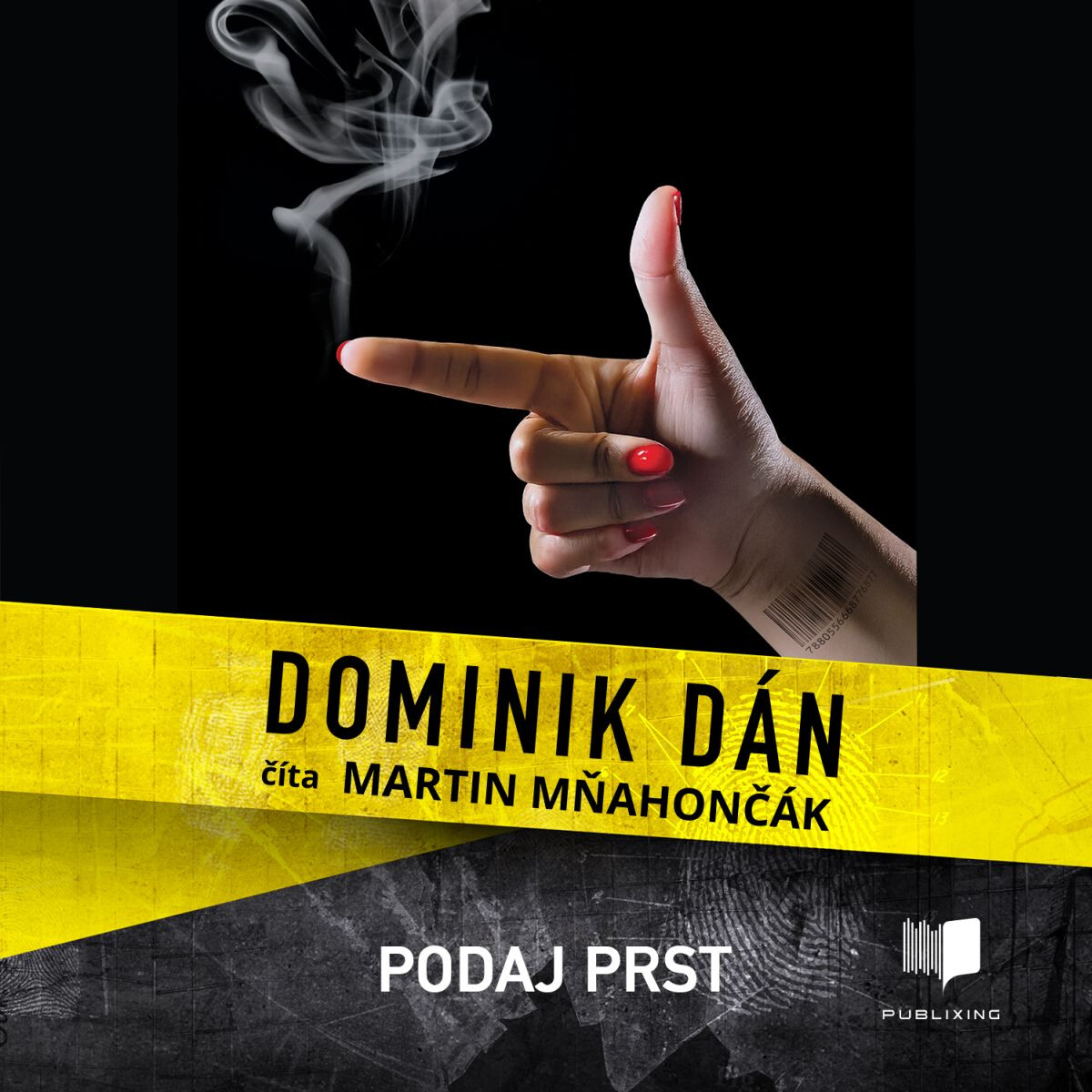 Levně Podaj prst - Dominik Dán - audiokniha