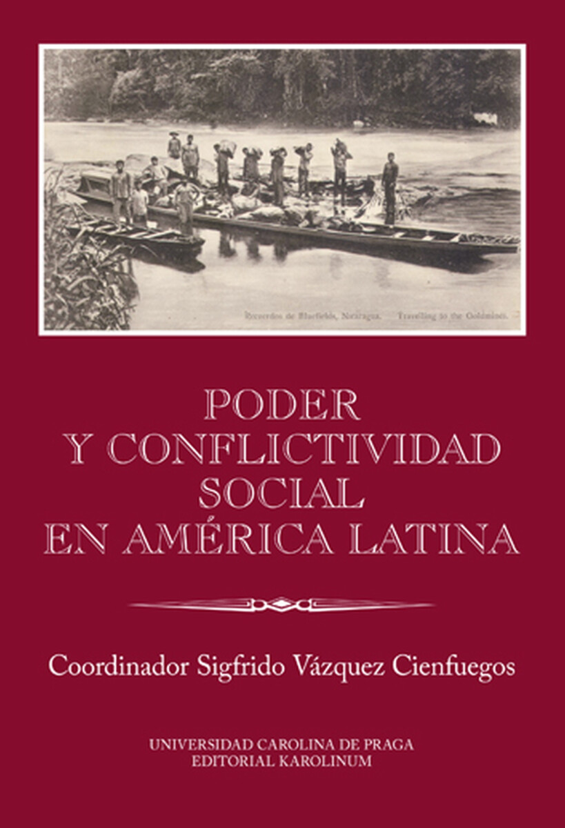 Poder y conflictividad social en América Latina - Sigfrido Vázquez  Cienfuegos