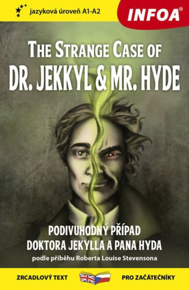 Kniha Podivuhodný případ doktora Jekylla / The Strange Case of Dr. Jekkyl and Mr. Hyde (A1-A2)