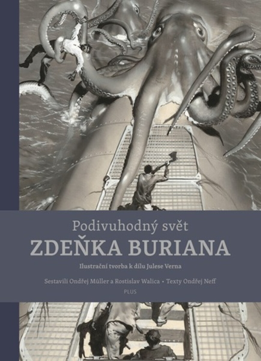 Kniha Podivuhodný svět Zdeňka Buriana, 2. vydání