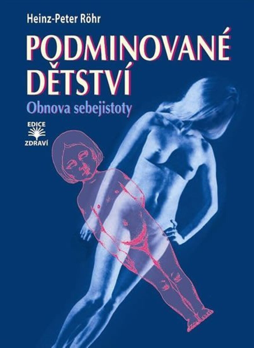 Podminované dětství koupíte na Knihydobrovsky.cz