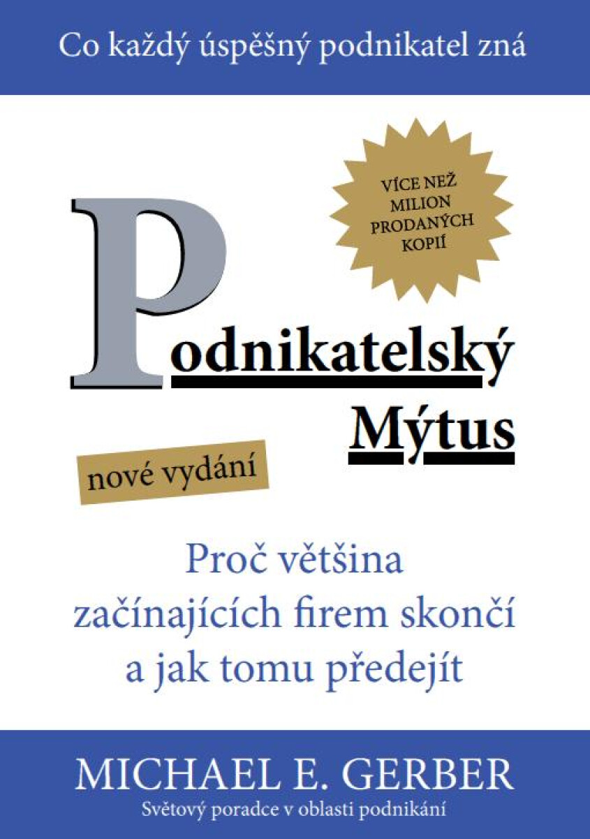 Podnikatelský mýtus - Michael E. Gerber