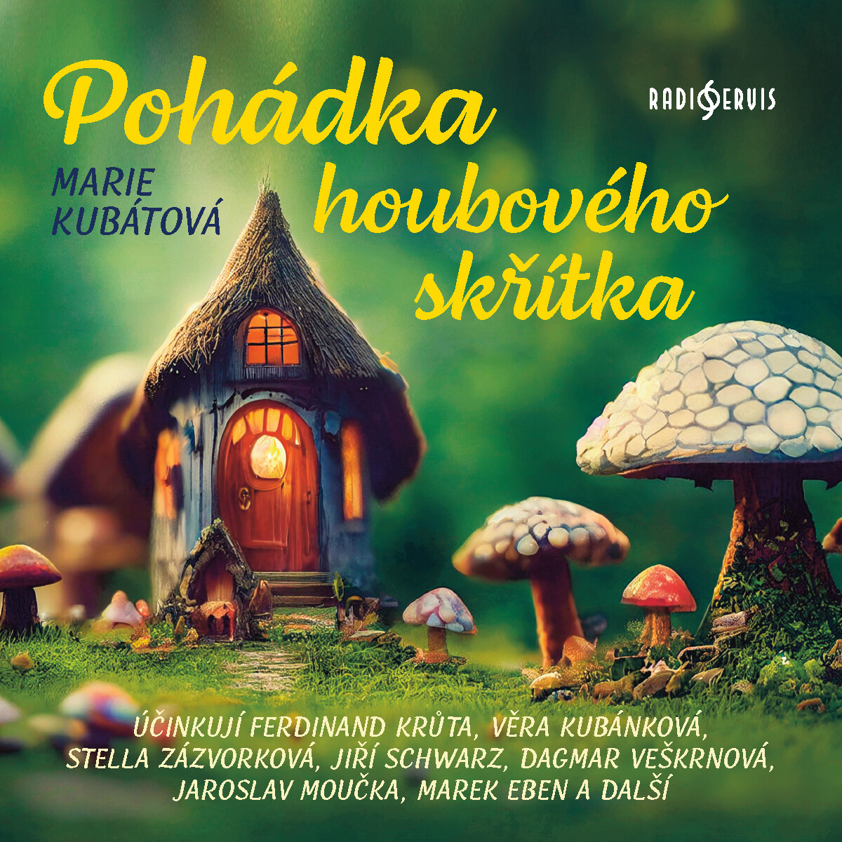 Pohádka houbového skřítka - Věra Kubánková