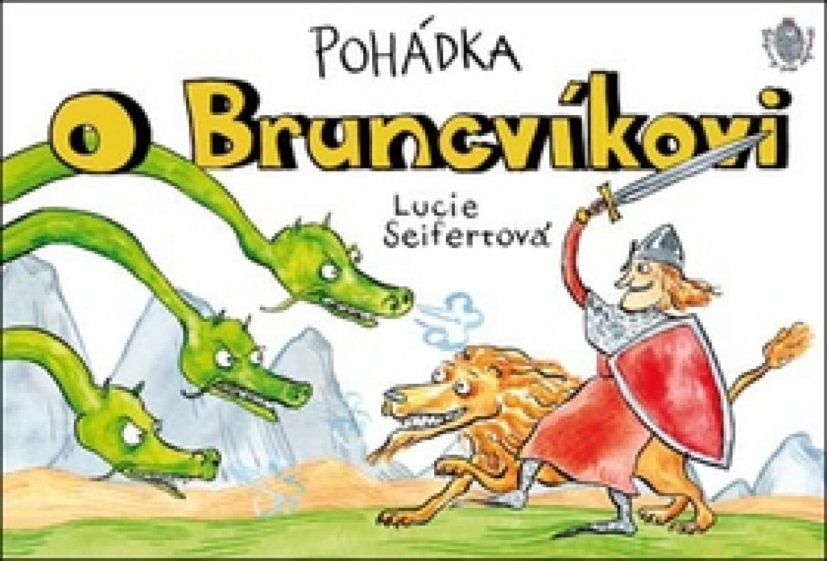 Kniha Pohádka O Bruncvíkovi
