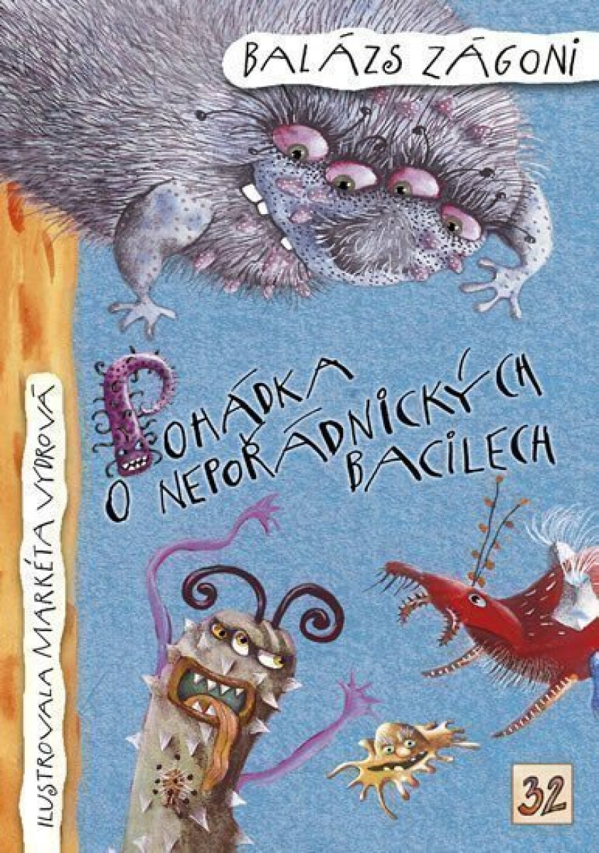 Kniha Pohádka o nepořádnických bacilech
