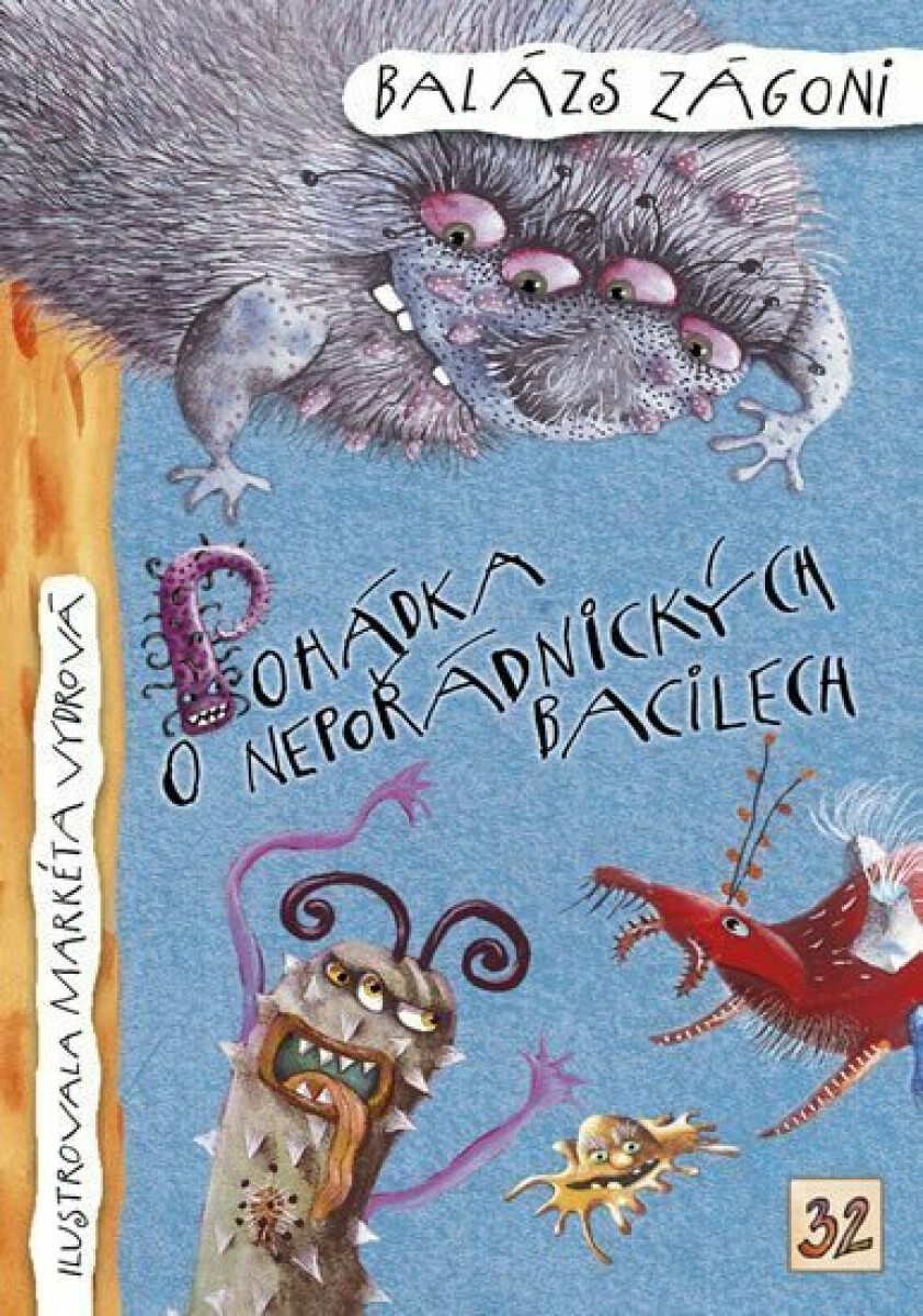 Pohádka o nepořádnických bacilech koupíte na Knihydobrovsky.cz