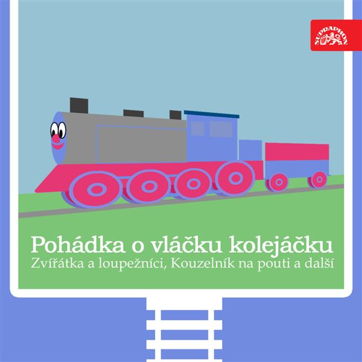 Levně Pohádka o vláčku kolejáčku, Zvířátka a loupežníci a 3 další / Strýček Jedlička - František Čečetka - audiokniha