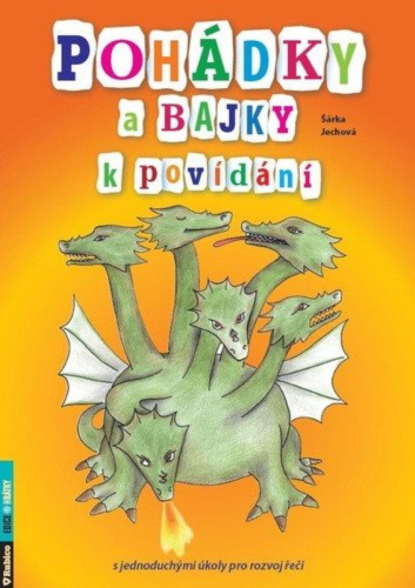 Kniha Pohádky a bajky k povídání s jednoduchými úkoly pro rozvoj řeči