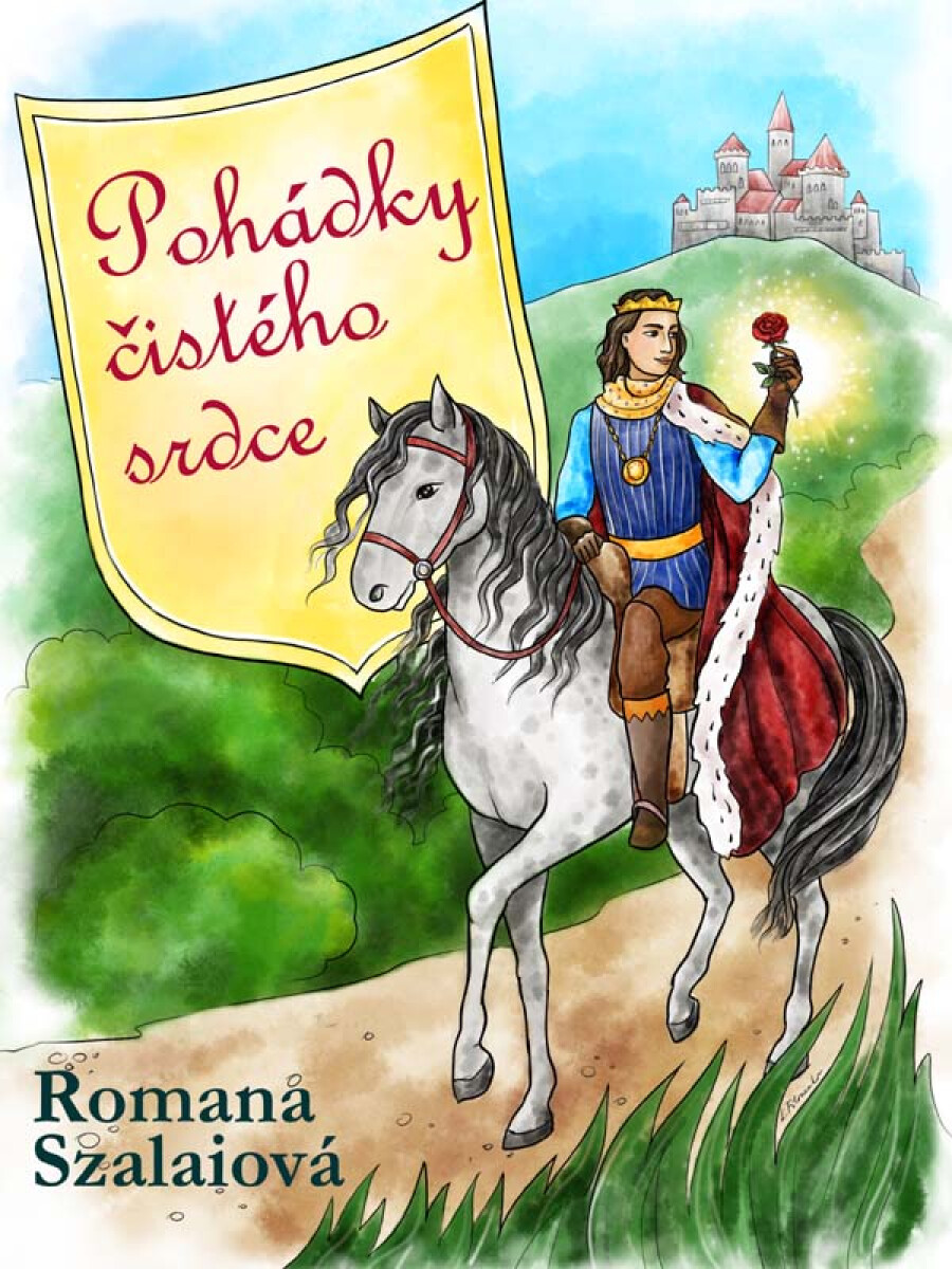Pohádky čistého srdce - Romana Szalaiová