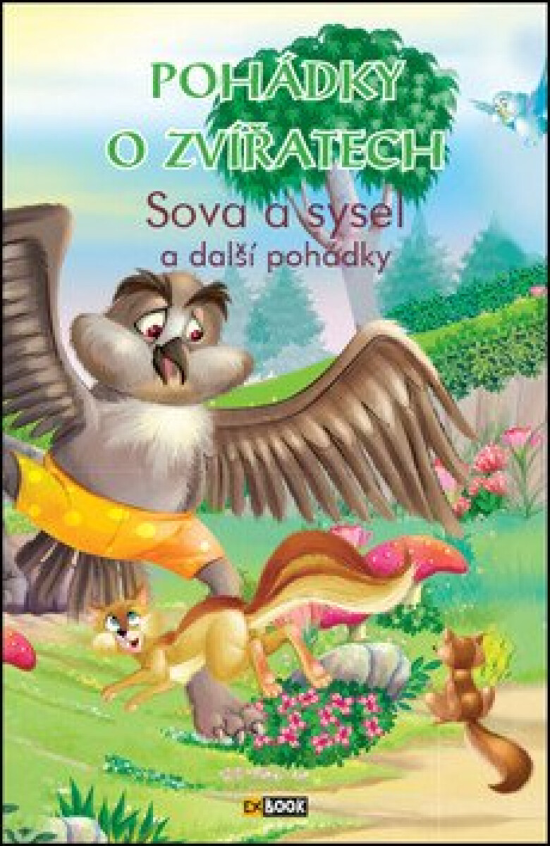 Kniha Pohádky o zvířatech - Sova a sysel. a další pohádky