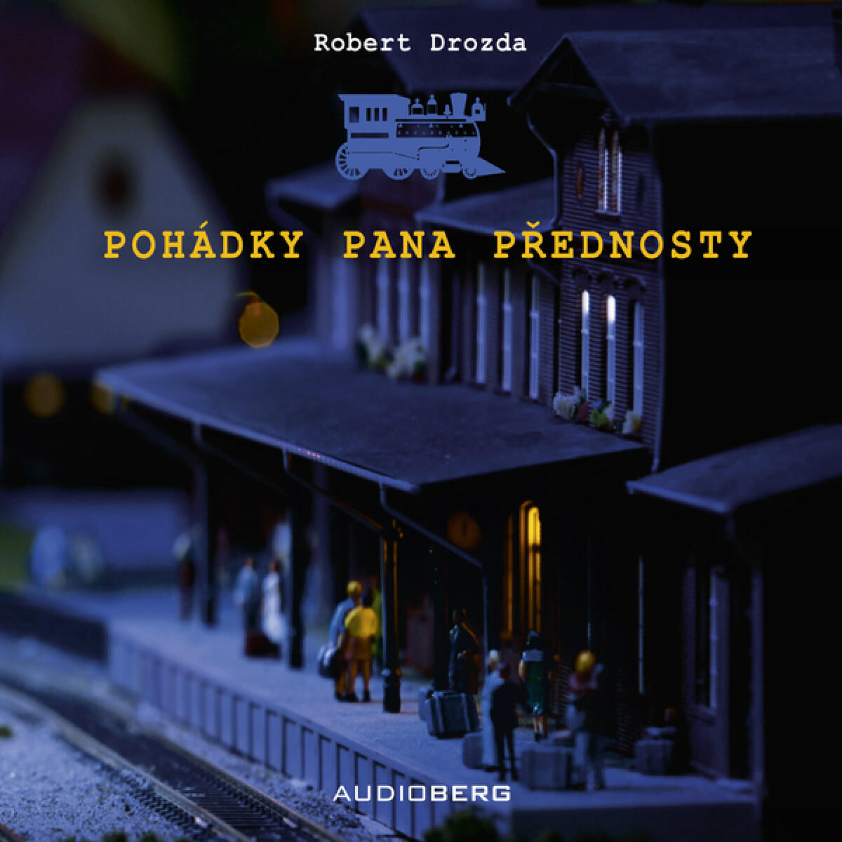 Pohádky pana přednosty - Robert Drozda