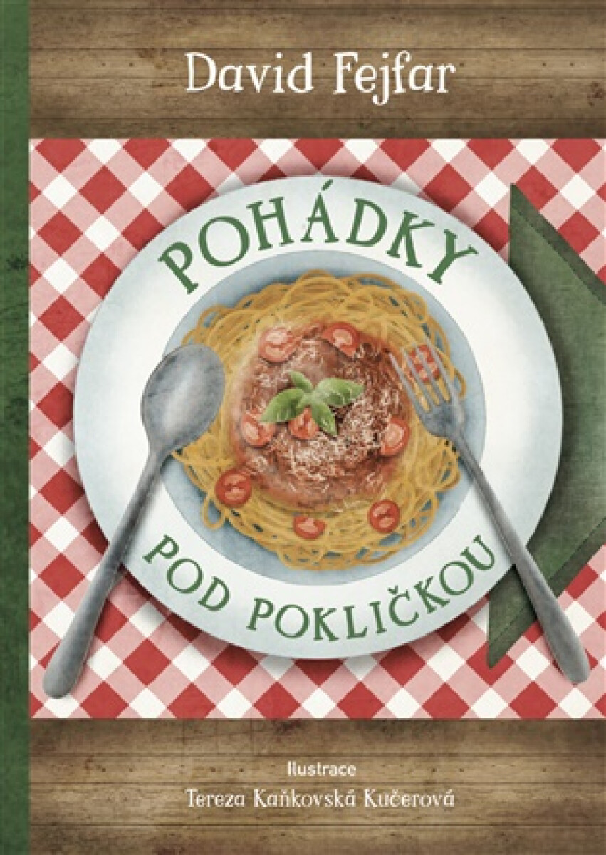 Kniha Pohádky pod pokličkou