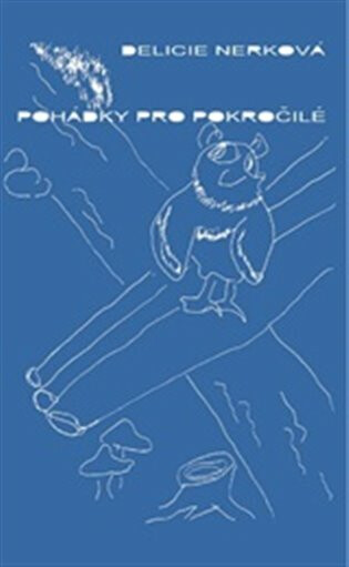 Kniha Pohádky pro pokročilé