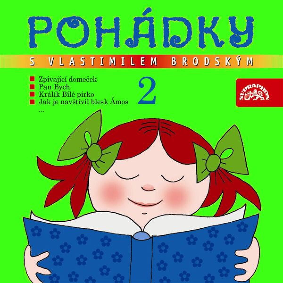 Levně Pohádky s Vlastimilem Brodským 2. - Olga Hejná - audiokniha