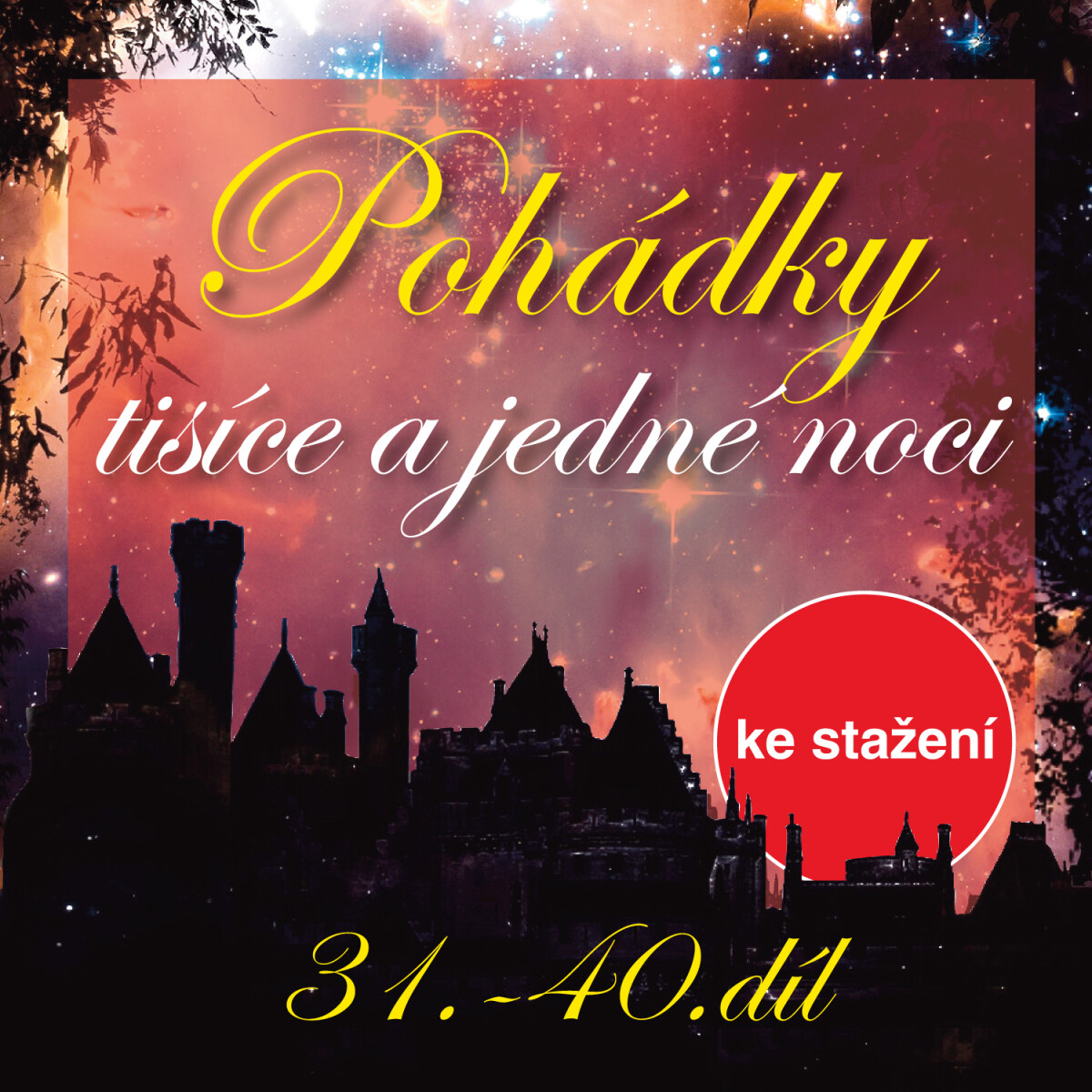 Levně Pohádky tisíce a jedné noci 31-40 - audiokniha